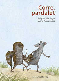 Corre, Pardalet - Pardal let Corre - Editorial Joventut