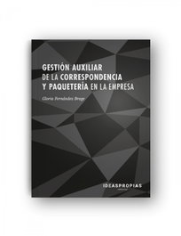 IDEASPROPIAS, Gestión auxiliar de la correspondencia y paquetería empresa - IDEASPROPIAS