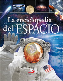 La enciclopedia del espacio, VV.AA. - SAN PABLO EDITORIAL