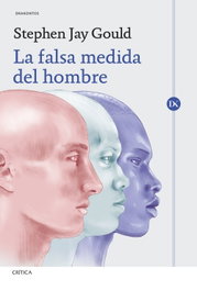 La falsa medida del hombre, Stephen Jay Gould - CRITICA
