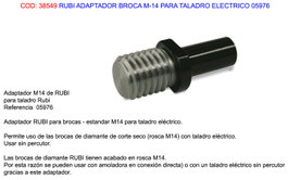 RUBI Adaptador de taladro M-14 para broca de diamante Drygres