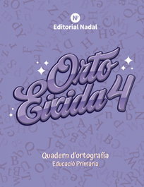 NADAL EDARCA EDITORIAL Ortoeixida 4ºEP Valencia, AA.VV - NADAL EDARCA EDITORIAL
