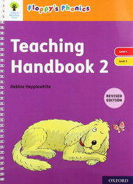Oxford Reading Tree Floppy's Phonic Teaching Handbook 4-5, Debbie Hepplewhite - OXFORD UNIVERSITY PRESS