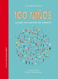 100 niños, Christoph Drösser - SIRUELA
