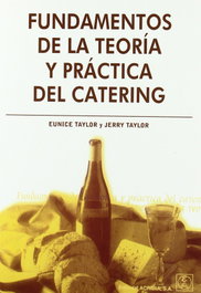 ACRIBIA FUNDAMENTOS DE LA TEORÍA/PRÁCTICA DEL CATERING