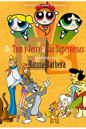Tebeos Dolmen Editorial S.L. De Tom y Jerry a las Supernenas