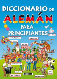 Diccionario de alemán para principiantes, Susaeta - SUSAETA EDICIONES