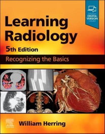ELSEVIER UK Learning Radiology: Recognizing the Basics