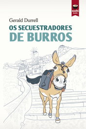 Os secuestradores de burros, Gerald Durrell - SUSHI BOOKS