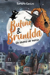 Bufiño, Chisco de maxia, un (Bufiño & Brunilda)