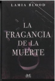 La fragancia de la muerte, Lamia Blood - ANDROMEDA