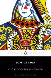 PENGUIN CLASICOS, El castigo sin venganza - Lope de Vega