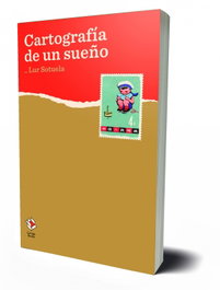 Cartografía de un sueño, Lur Sotuela Elorriaga - ANDANA