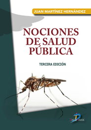 DIAZ DE SANTOS, Nociones de salud pública - Martínez Hernández, Juan