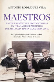 MAESTROS, Antonio Rodríguez Vela - Almuzara Editorial