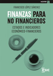 ESIC Finanzas para no financieros: Estados e indicadores