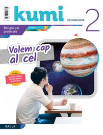 BAULA, Volem cap al cel 2n ESO Projecte Kumi - BAULA