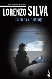 BOOKET, La reina sin espejo, Lorenzo Silva - BOOKET