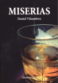 EDITORIAL POESIA ERES TU, MISERIAS, Daniel Viñres - EDITORIAL POESIA ERES TU