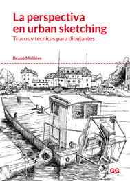 La perspectiva en un urban sketching, Bruno Mollière - GUSTAVO GILI