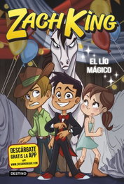 El lío mágico, Zach King - Destino Infantil