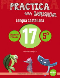 BARCANOVA, CUADERNO LENGUA 17 5ºPRIMARIA PRACTICA - BARCANOVA
