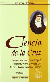 Ciencia de la Cruz, Edith Stein, Beata - MONTE CARMELO