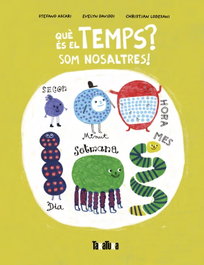 TAKATUKA, Què és el temps?