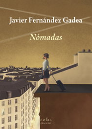 Nómadas, Javier Fernández Gadea - EOLAS