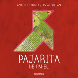 KALANDRAKA Pajarita de papel