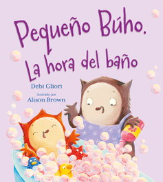 PICARONA, El pequeño búho. La hora del baño, Debi Gliori - PICARONA