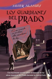 Los guardianes del prado, Javier Alandes - Booket