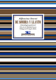 RENACIMIENTO EDITORIAL, De sombra y llanto, Alfonsina Storni - RENACIMIENTO EDITORIAL