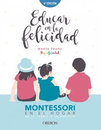 Educar en la felicidad, Marta Prada - Anaya Multimedia
