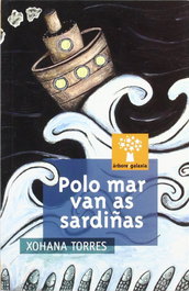 Polo mar van as sardiñas, Xohana Torres - GALAXIA