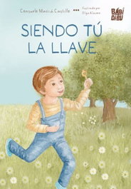 BABIDI-BU, Siento tu la llave - Consuelo Macia Castillo
