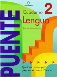 Puente lenguaje 2, Educación Primaria (paso de 2º a 3º curso), Rosa María Martí Fuster, José Nadal Martí - NADAL EDARCA EDITORIAL