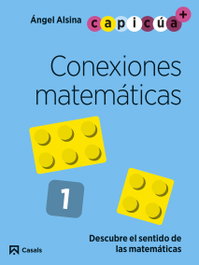 Conexiones matemáticas 1. Capicúa 3 años, Àngel Alsina Pastells - CASALS,EDITORIAL S.A.