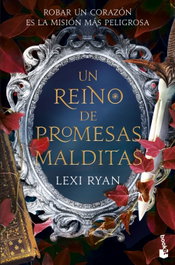 Un reino de promesas malditas, Lexi Ryan - BOOKET