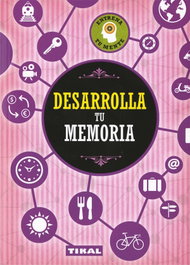 DESARROLLA TU MEMORIA, VV.AA. - TIKAL EDICIONES
