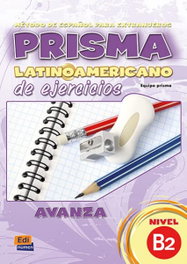 EDINUMEN Prisma Latinoamericano B2 Avanza - Libro de ejercicios