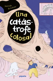 Una catastrofe colosal, ADRIANA HIDALGO, EDITORIAL - ADRIANA HIDALGO, EDITORIAL