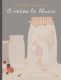 THULE, A veces la lluvia - Ainara Bezanilla Orallo