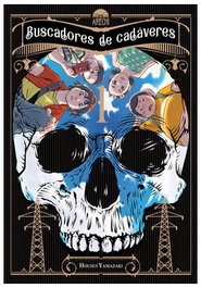 Yermo Ediciones Y Publicaciones, S.L. Buscadores de cadáveres 01