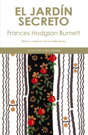 CATEDRA, El jardín secreto, Frances Hodgson Burnett - CATEDRA