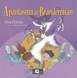 INSTITUTO ESTUDIOS VIGUESES, A una fantasma de Brandemirán - Elisa Pereira