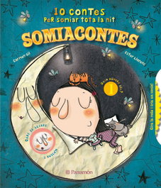 PARRAMON (CATALAN) Somiacontes: 10 contes per somiar tota la nit, Carmen Gil/Ester Llorens - PARRAMON (CATALAN)