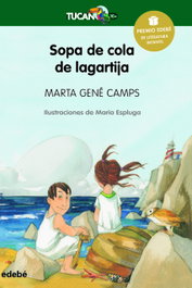 Sopa de cola de lagartija, Marta Gene Camps - EDEBE
