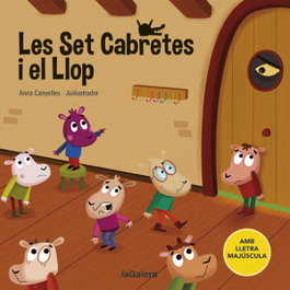 Les Set Cabretes i el Llop, Anna Canyelles - LA GALERA