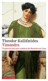 Timandra, Theodor Kallifatides - GALAXIA GUTENBERG CATALAN